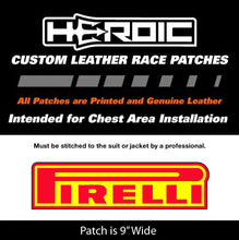 Load image into Gallery viewer, Leather Printed Patches - Pirelli Tires 9&quot; Red Letter
